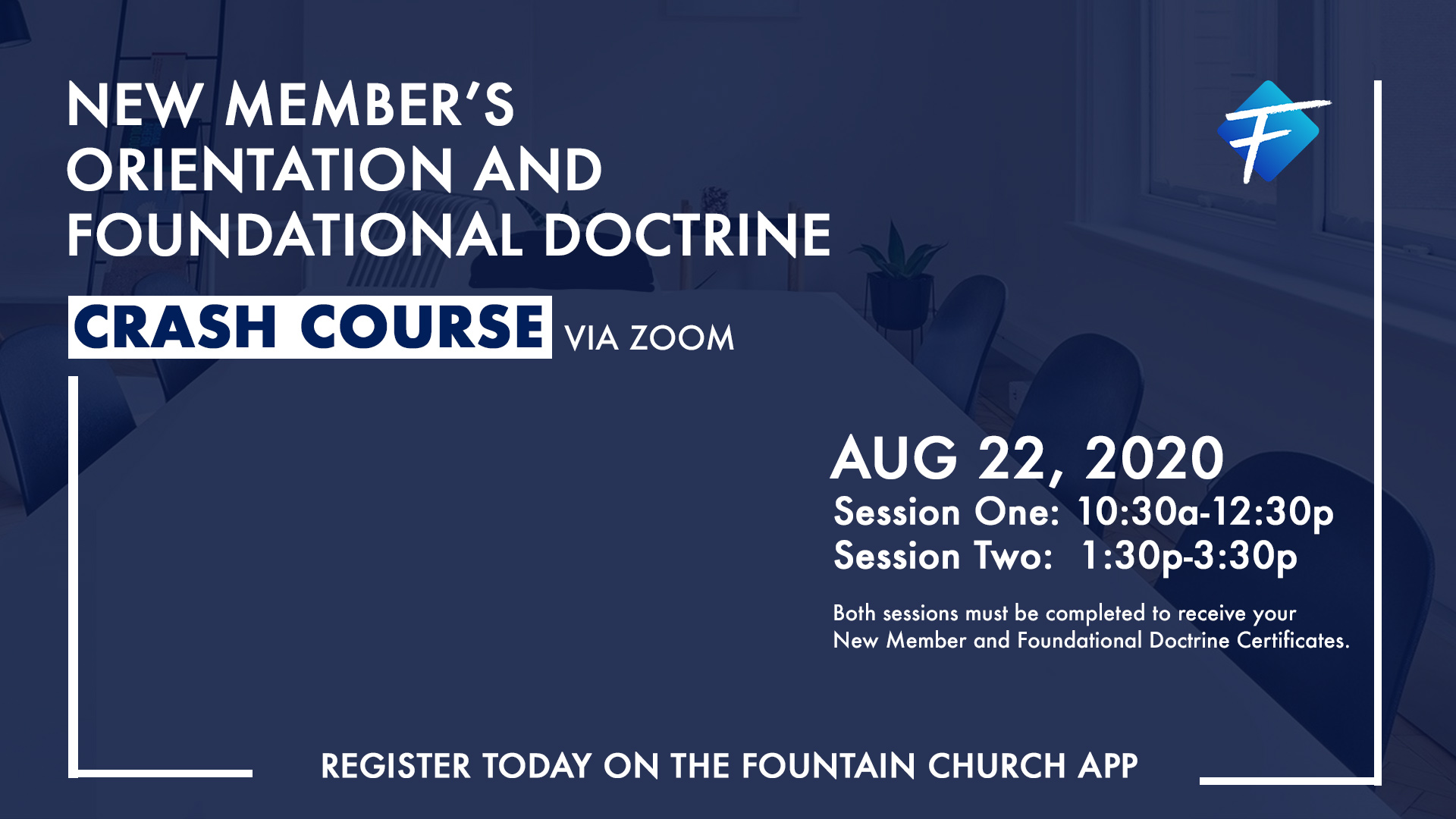 New Member's Orientation / Foundation Doctrine