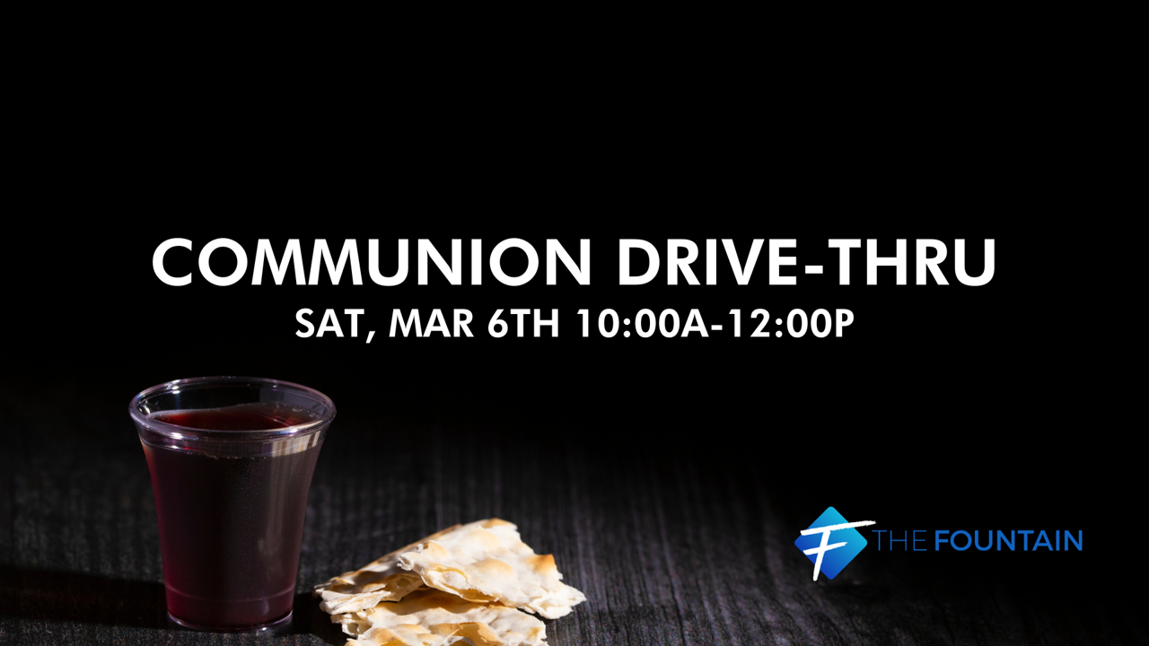 Communion Drive-Thru