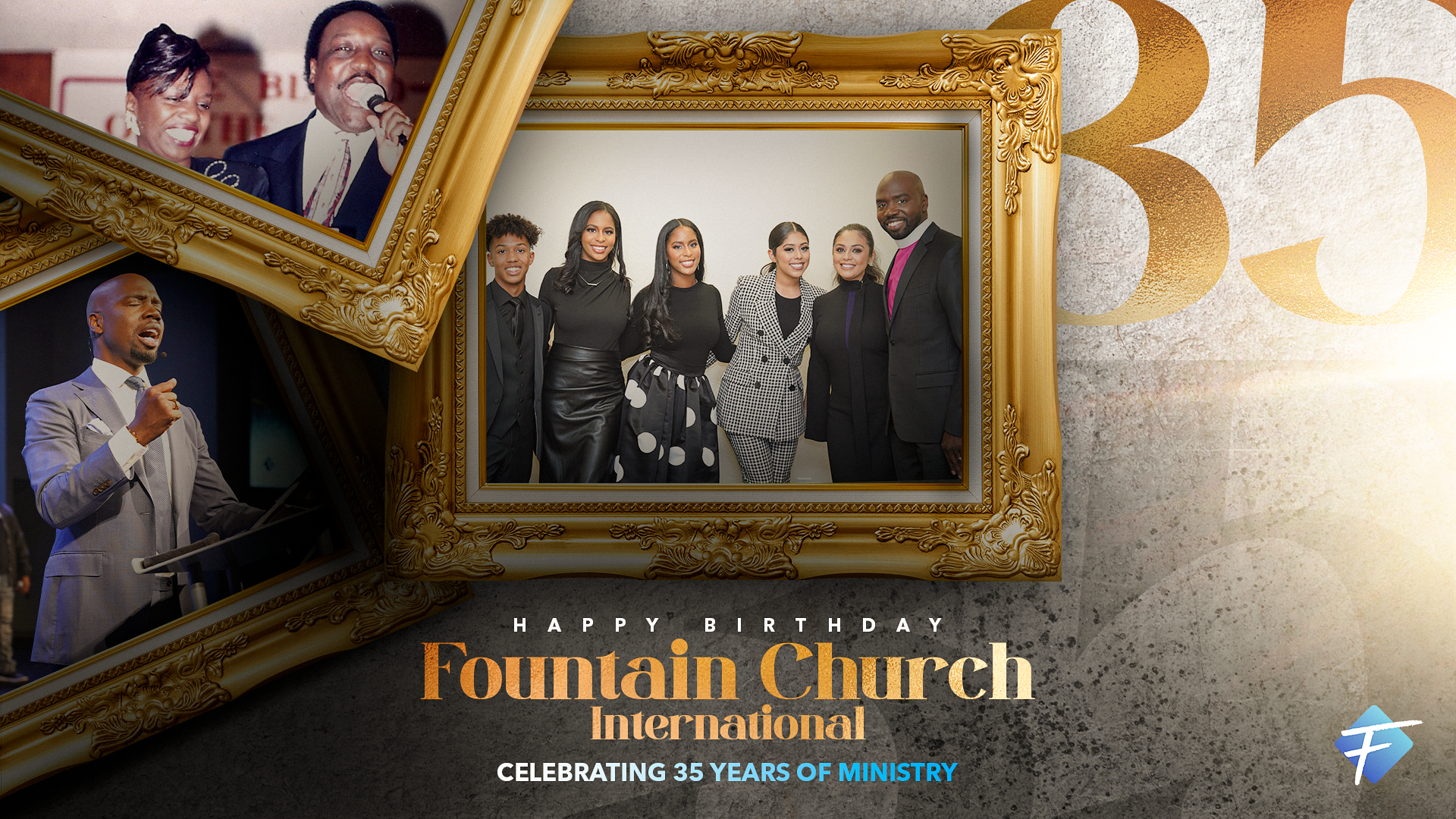 Happy 35th Birthday Fountain Church