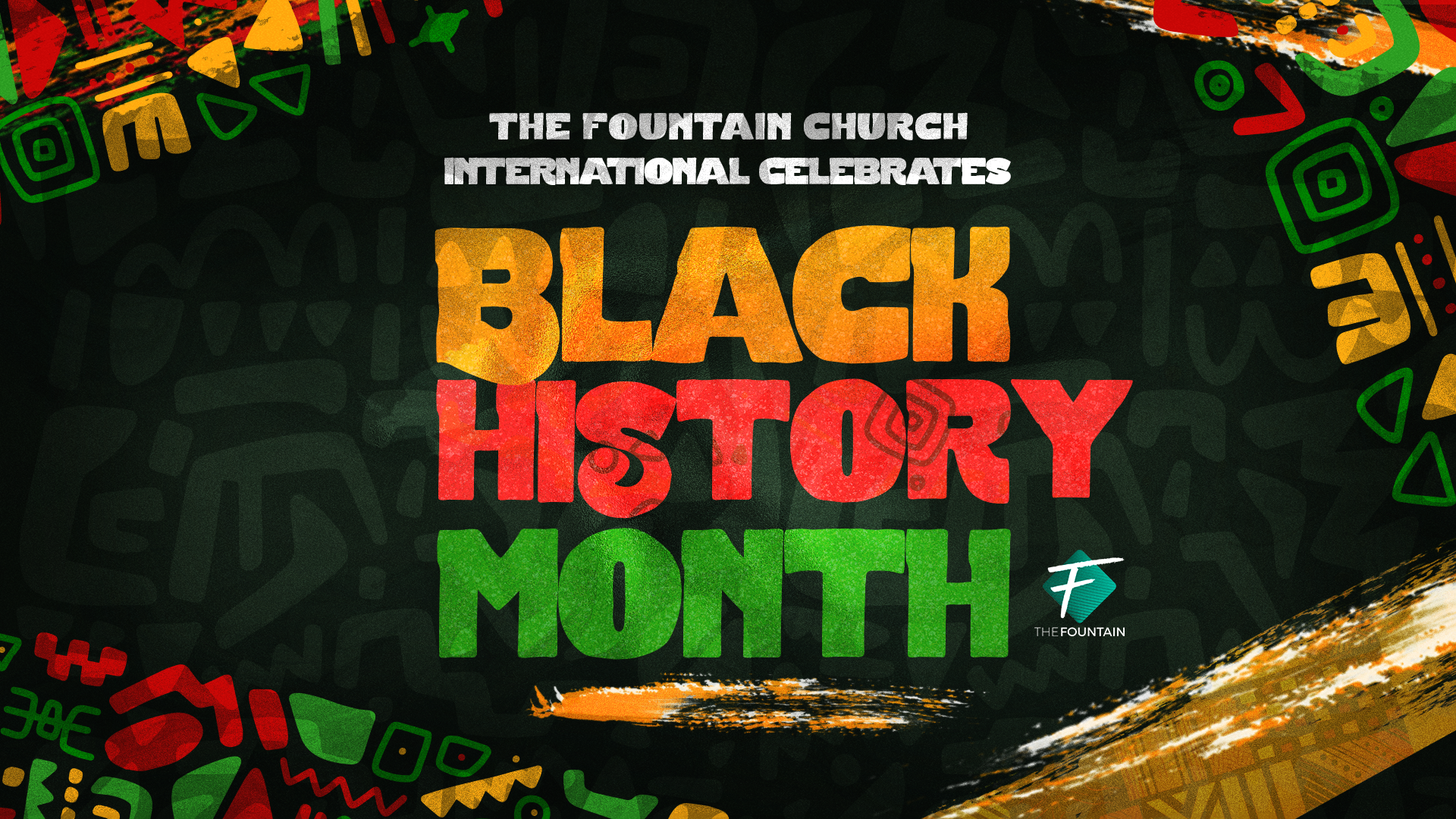 The Fountain Church International celebrates Black History Month